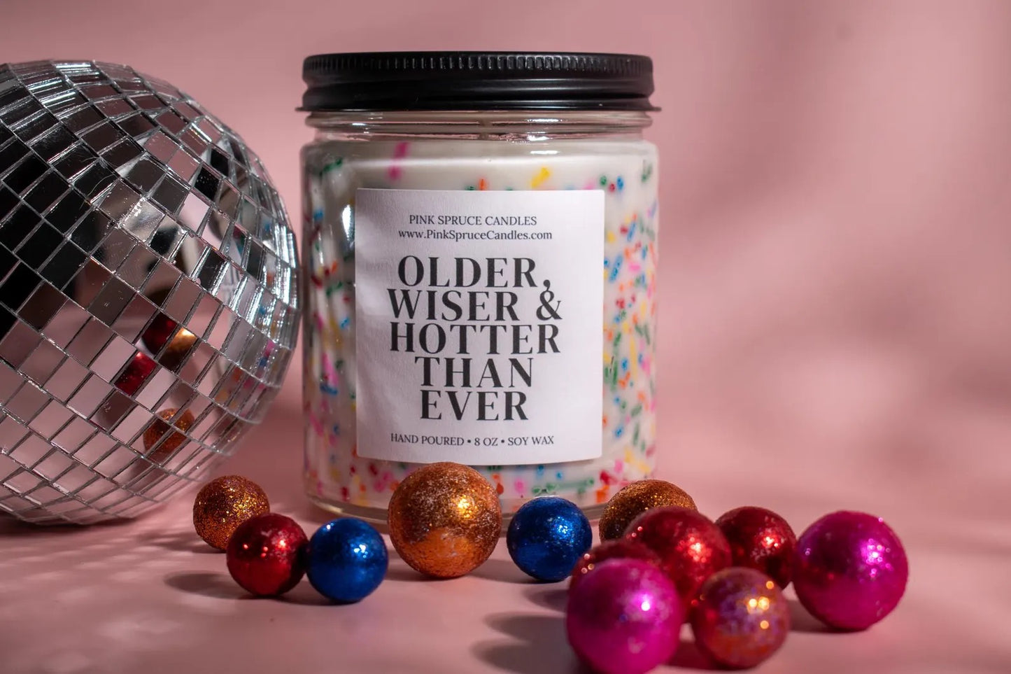 Birthday Candle - Older Wiser and Hotter than Ever